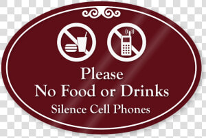 Transparent No Food Png   No Food Or Drink Or Cell Phones Allowed  Png Download