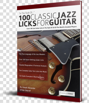 Transparent Guitar Player Png   100 Classic Jazz Licks For Guitar  Png Download