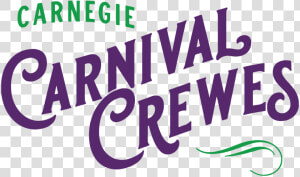 Carnegie Carnival Crewes   Poster  HD Png Download