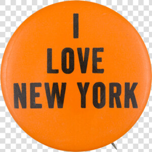 I Love New York Social Lubricators Button Museum  HD Png Download