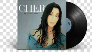 Cher Believe  HD Png Download