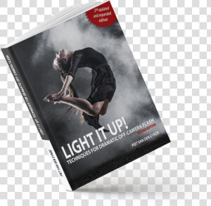 Light It Up Techniques For Dramatic Off Camera Flash   Flyer  HD Png Download