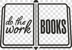 Do The Work Books   Workbook Clipart  HD Png Download