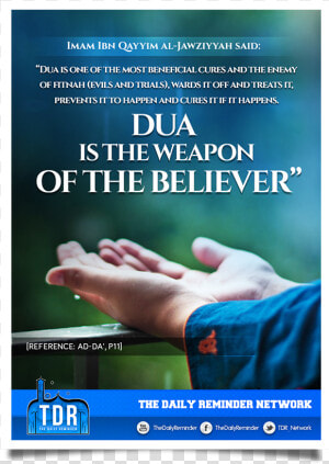 Dua Is The Weapon Of The Believer  HD Png Download