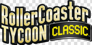 Rollercoaster Tycoon Classic Logo  HD Png Download