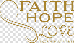 Faith Hope Love Png  Transparent Png