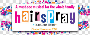 Hairspray The Musical  HD Png Download