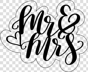 Hand Lettered Mrs Free   Mr And Mrs Png  Transparent Png