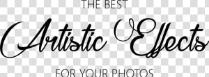 The Best Artistic Effects For Your Photos   Calligraphy  HD Png Download