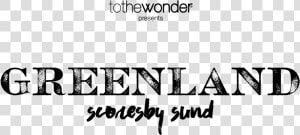 Tothewonder Luis Solano Pochet Greenland Photography   Calligraphy  HD Png Download