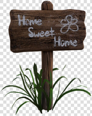 Wooden  Sign  Home Sweet Home  Grass  Board  Old   Wooden Home Sign Board  HD Png Download