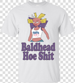 Baldhead Hoe Shit Funny Dump T shirt Ka02   Cartoon  HD Png Download