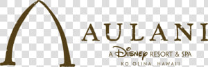 Aulani Logo   Aulani A Disney Resort  amp  Spa Logo  HD Png Download