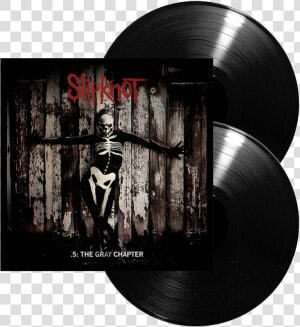 The Gray Chapter Black Vinyl   Slipknot 5 The Gray Chapter Cover  HD Png Download