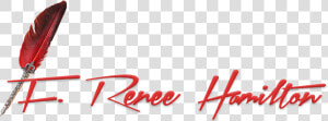 Renee Hamilton   Calligraphy  HD Png Download