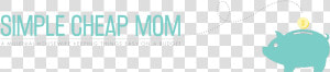 Simple Cheap Mom   Graphic Design  HD Png Download