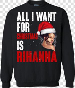 Sweaters Rihanna Ugly Christmas Sweaters All I Want   All I Want For Christmas Is Loki  HD Png Download