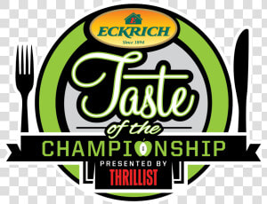 Eckrich Taste Of The Championship Presented By Thrillist   Eckrich  HD Png Download