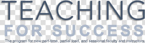 Teaching For Success F18 Logo   Parallel  HD Png Download