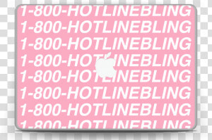 1800 hotlinebling Skin For All Of The Drake Fans Out   Carmine  HD Png Download