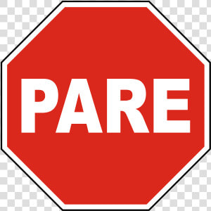 Spanish Stop Safety Sign   Stop Sign  HD Png Download