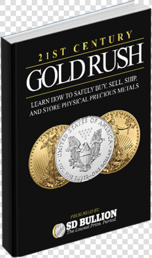 21st Century Gold Rush Book   Coin  HD Png Download