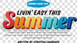 Charleston Magazine Summer Guide   Graphic Design  HD Png Download