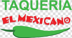 Taqueria El Mexicano  HD Png Download