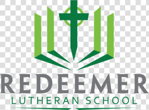 Redeemer Lutheran School   Redeemer Lutheran School Logo  HD Png Download