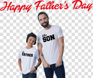 Happy Father S Day Png Clipart   Father Son White Shirt  Transparent Png