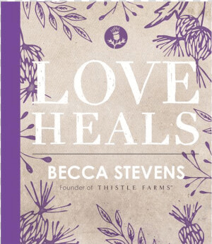 Love Heals Becca Stevens  HD Png Download