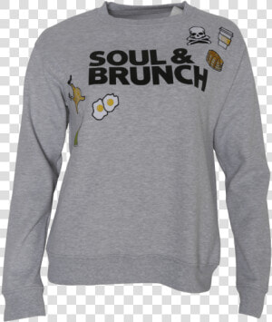 Y4a5100 V Lazy Load   Soul And Brunch Sweatshirt  HD Png Download