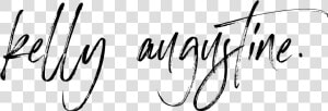 Kelly Augustine   Calligraphy  HD Png Download