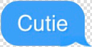  cute  text  cutie  blue  aesthetics   Graphics  HD Png Download