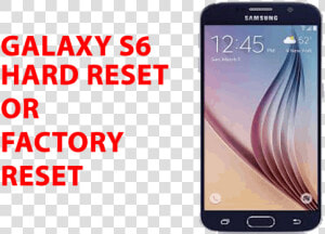 Samsung Galaxy S6 Hard Reset Galaxy S6 Factory Reset    Samsung Galaxy  HD Png Download