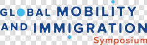 Global Mobility And Immigration Symposium   Printing  HD Png Download