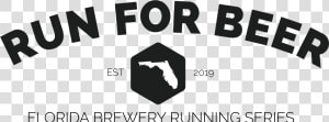 Florida Brewery Running Series   Wisconsin Brewery Running Series  HD Png Download