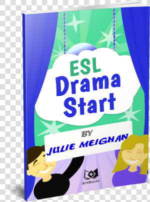 Esl Drama Start   Julie Meighan  HD Png Download