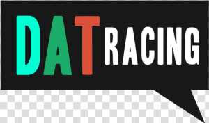 Dat Racing   Graphic Design  HD Png Download