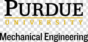 Purdue University Mechanical Engineering  HD Png Download