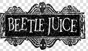 Logo Beetlejuice Png Transparent Logo Beetlejuice Images   Beetlejuice Logo Png  Png Download