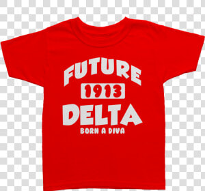 Future Delta Sigma Theta Toddler Tee Deltadiva   Body Improvement Club Shirt  HD Png Download