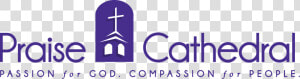 Praise Cathedral   Praise Cathedral Logo  HD Png Download