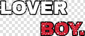 Png Text  Lover Boy   Graphics  Transparent Png