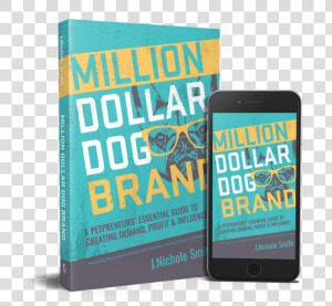 Million Dollar Dog Brand Paperback And Ebook   Smartphone  HD Png Download