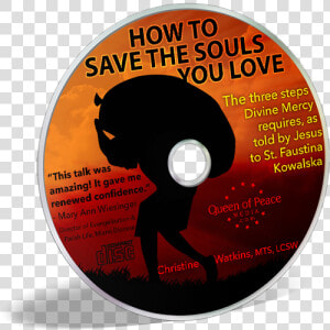 How To Save The Souls Of Those You Love   Cd  HD Png Download