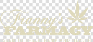 Franny S Farmacy Tan Logo   Marijuana Leaf  HD Png Download