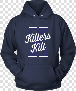 Killers Kill Shirt Zion Williamson   Hoodie  HD Png Download