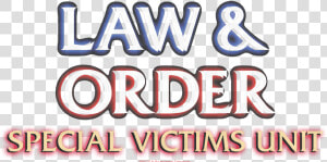 Law And Order   Law  amp  Order Svu Logo  HD Png Download