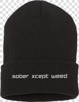 Sober Xcept Weed Beanies   Beanie  HD Png Download